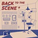 BACK TO THE SCENE+ 테마 포스터